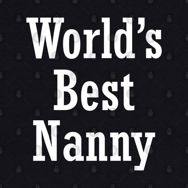 World's Best Nanny by Sarcasmbomb